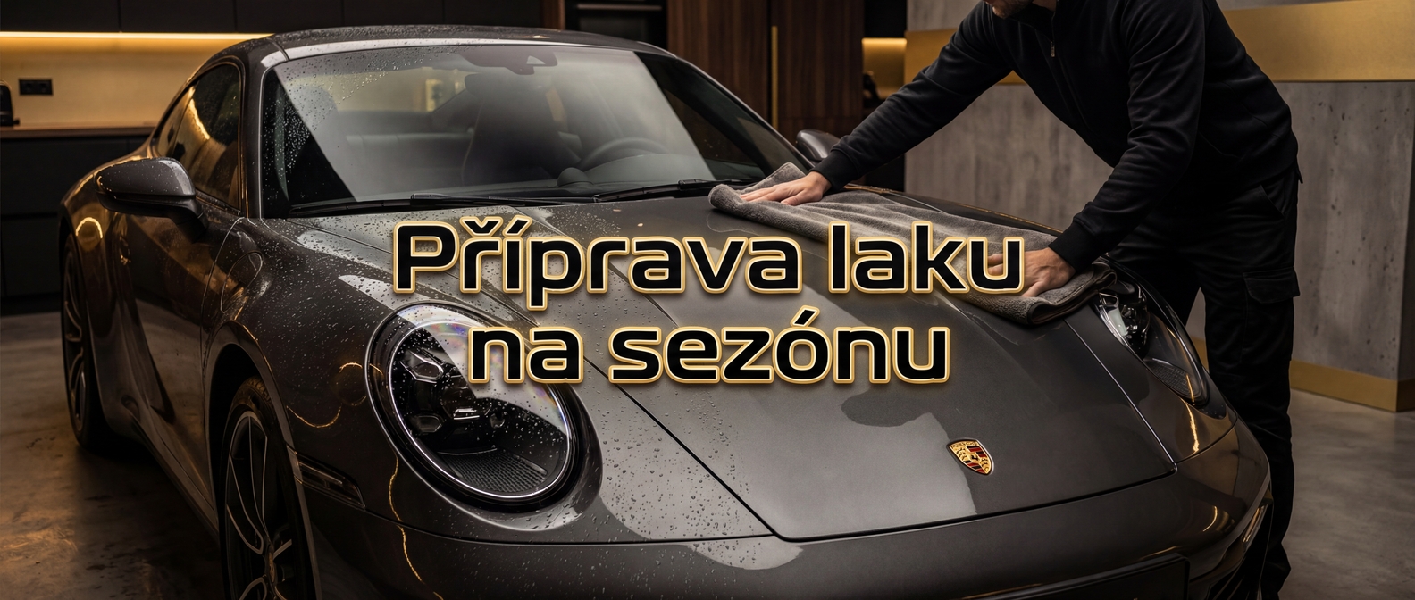 Jarní detailing od A do Z: Průvodce pro dokonalý lesk a ochranu s prověřenými produkty ✨