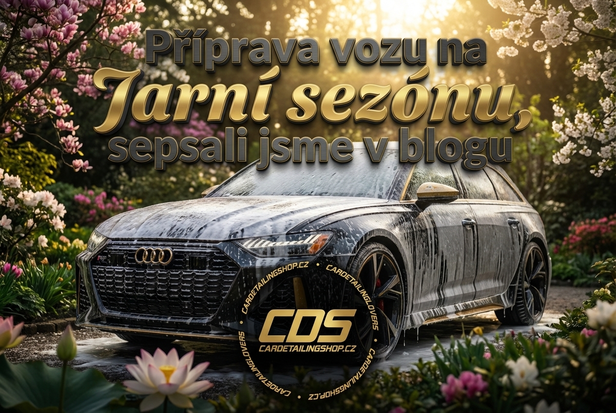 Jarní příprava vozu od A do Z: Průvodce pro dokonalý lesk a ochranu s prověřenými produkty ✨