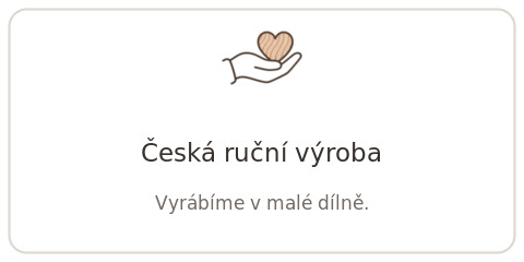 Vyrábíme s péčí v naší malé dílně.