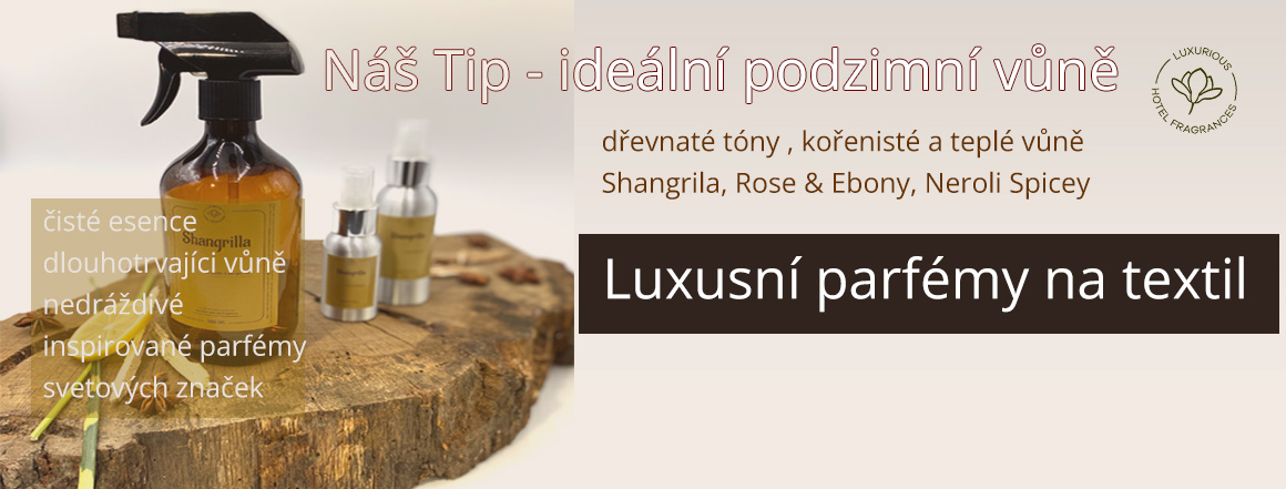 luxusni parfemy na textil pro podzim