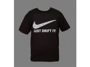 Just Drift It Tshirt front Final
