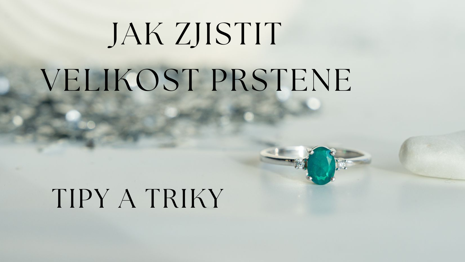 JAK ZJISIT VELIKOST PRSTENU