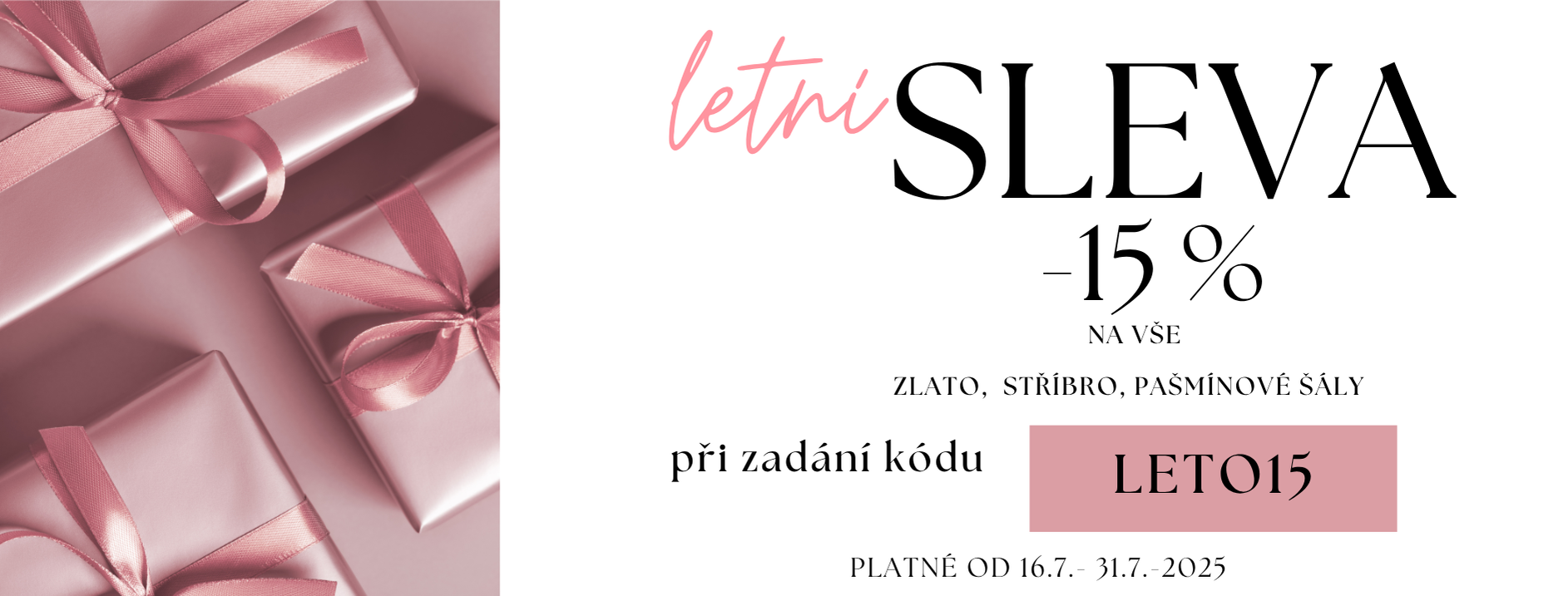 Letní sleva -15 % -2025