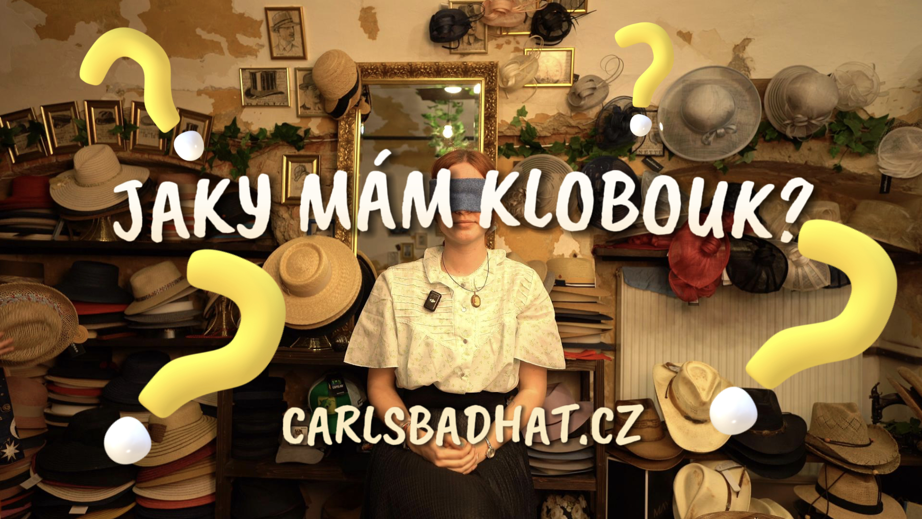 Katy hádá, jaký klobouk má na hlavě.