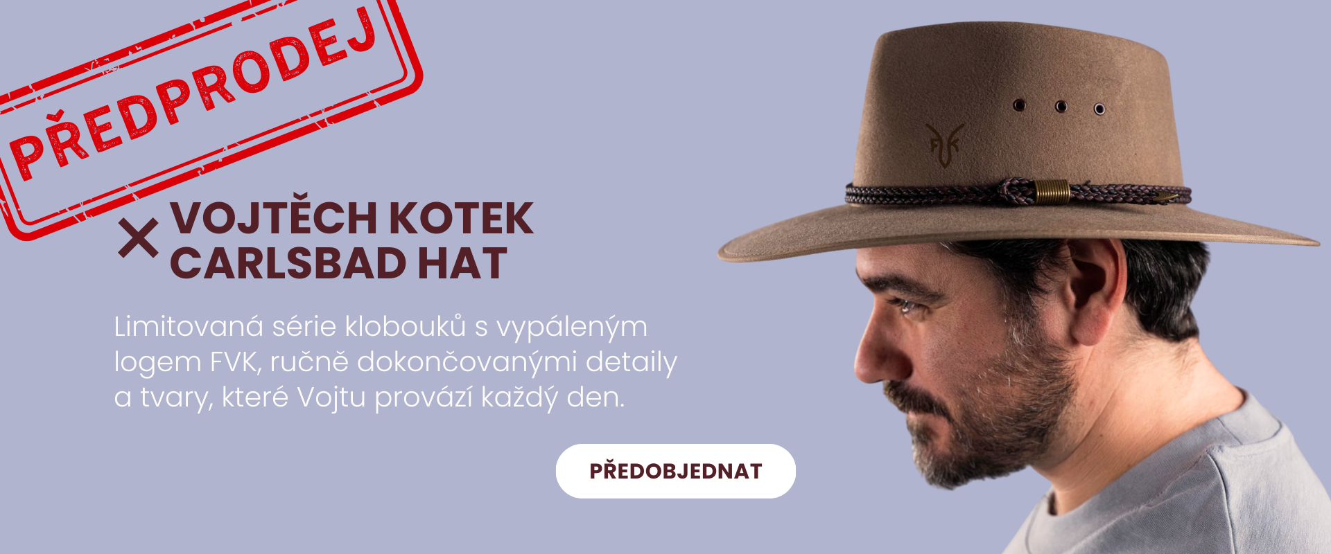 Vojtěch Kotek × Carlsbad Hat