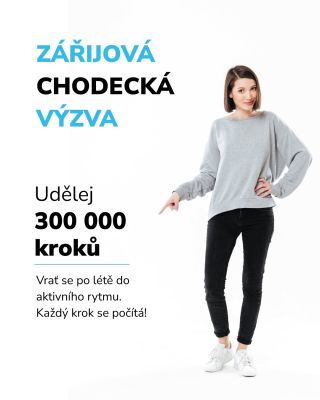 🍂👟 ZÁŘIJOVÁ VÝZVA: Udělej 300 000 kroků! Vrať se po létě do aktivního rytmu. Každý krok se počítá! 📅 Trvání: 1. září – 30....