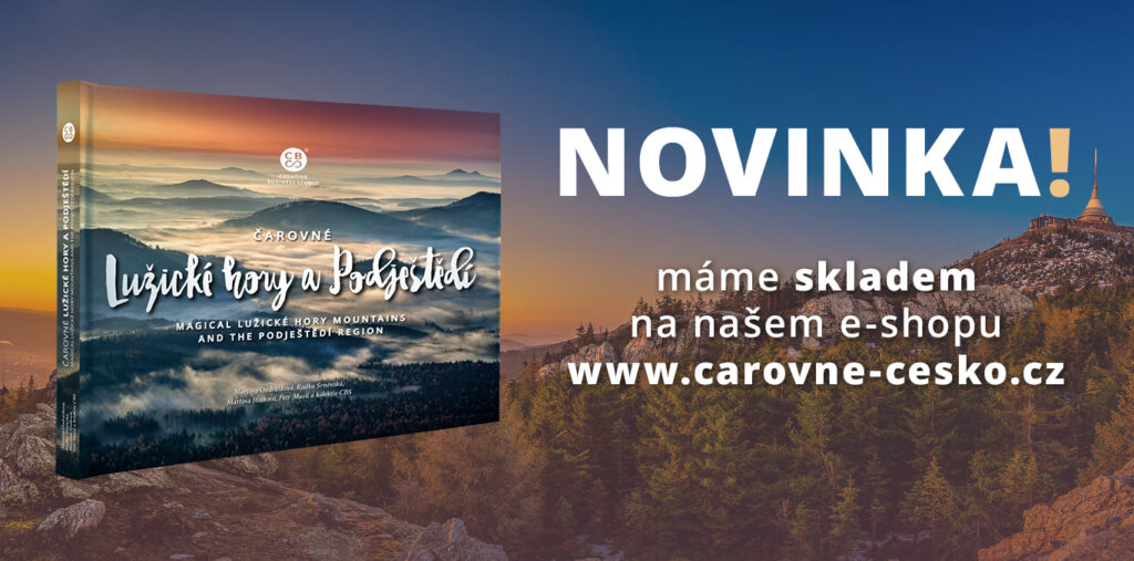 Novinka: právě vyšla kniha Čarovné Lužické hory a Podještědí