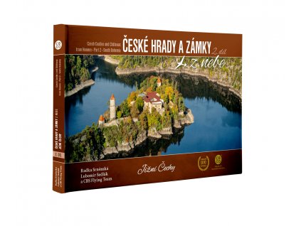 kniha České hrady a zámky z nebe - 2. díl - Jižní Čechy