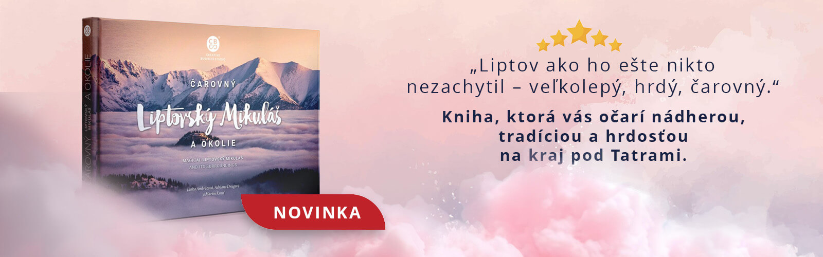 Novinka, kniha Čarovný Liptovský Mikuláš a okolie