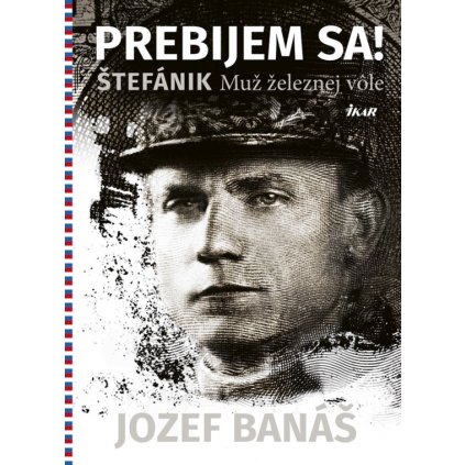 prebijem sa stefanik muz zeleznej vole