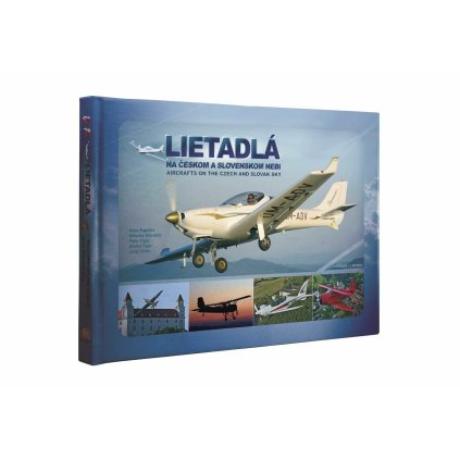 Kniha - Lietadlá na Českom a Slovenskom nebi