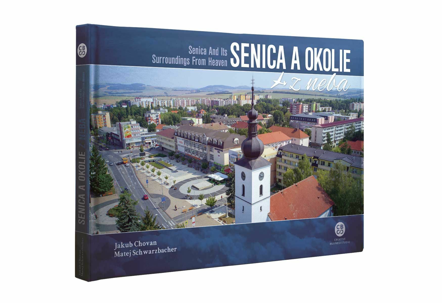 Kniha - Senica a okolie z neba