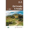 2982 od hradu k hradu 1