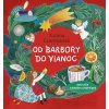 od barbory do vianoc