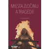 miesta zlocinu a tragedii obalka