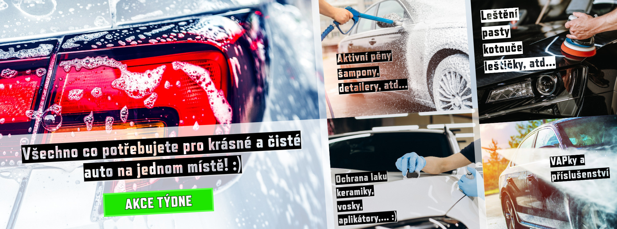 leštění, pasty, aktivní pěny, autokosmetika, vapky, mytí
