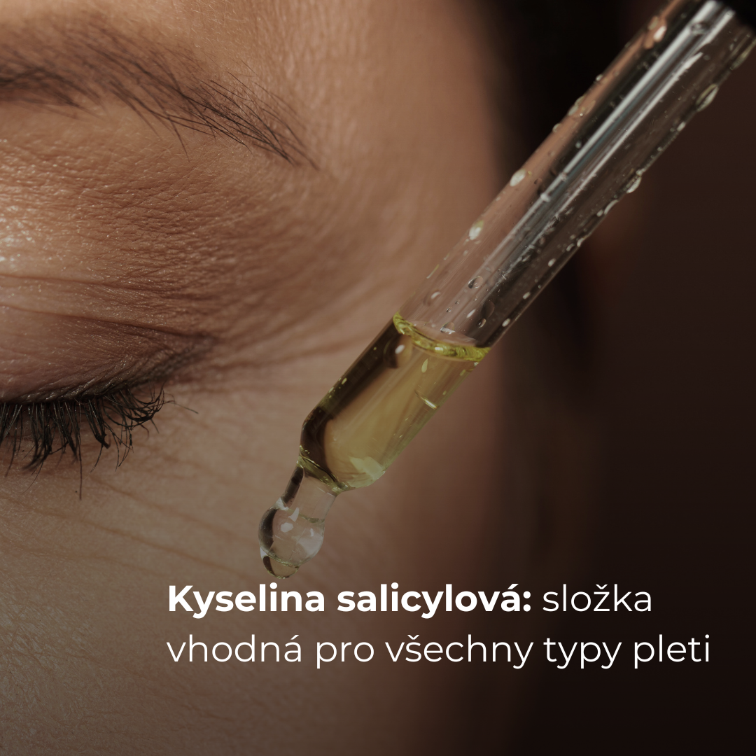 Kyselina salicylová – univerzální složka vhodná pro všechny typy pleti.