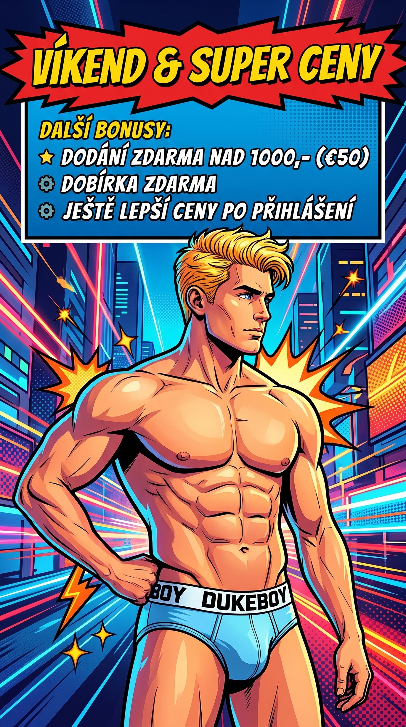VÍKENDOVÉ SUPER NÁKUPY