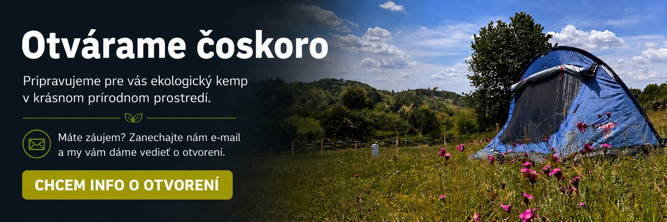 Čoskoro otvárame