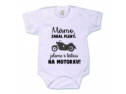 Dětské body 'Mámo, zabal pleny. Jdeme s tátou na MOTORKU' (Barva potisku červená, Dětská velikost 50-56/0-2 měsíce)