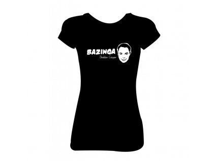 Dámské tričko  'BAZINGA' (Barva trika bílá (00), Barva potisku černá, Velikost XS)