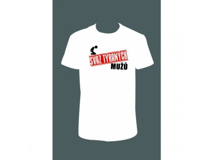 Pánské tričko 'Svaz týraných mužů' (Barva trika bílá (00), Velikost XS)