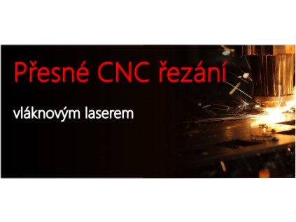 CNC řezání laserem