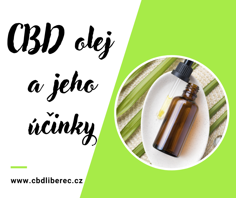 CBD olej a jeho účinky