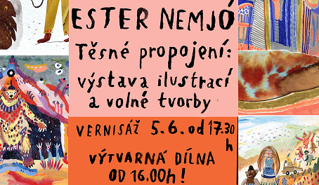 Ester Nemjó: Těsné propojení. Ilustrace a volná tvorba