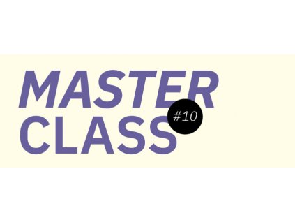 Master class #10: Aneta F. Holasová