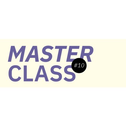 Master class #10: Aneta F. Holasová