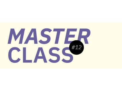 Master class #12: Daniela Fischerová