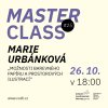 Master class #25: Marie Urbánková
