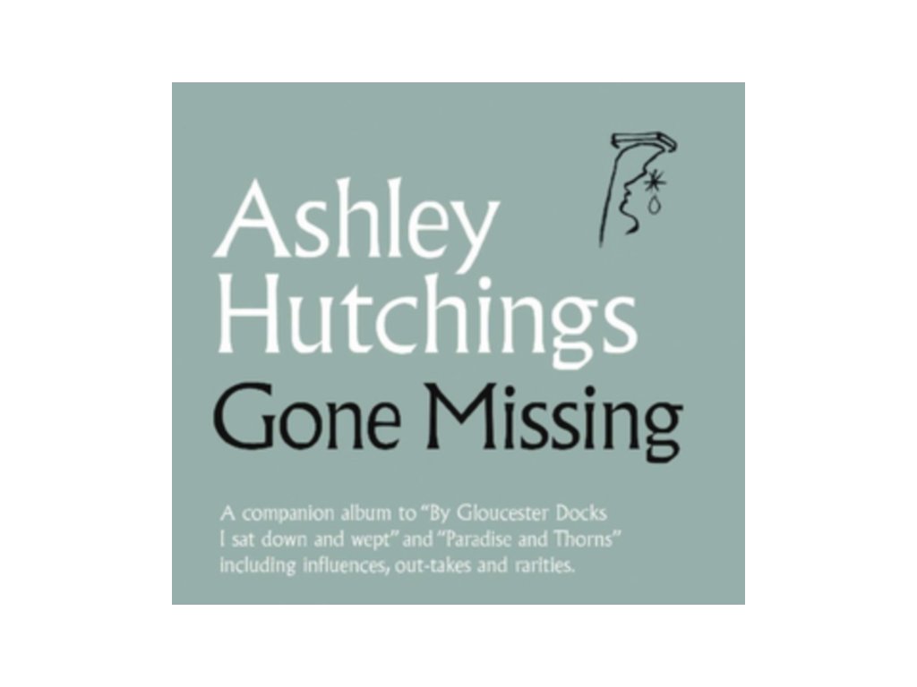 ASHLEY HUTCHINGS - Gone Missing (CD)