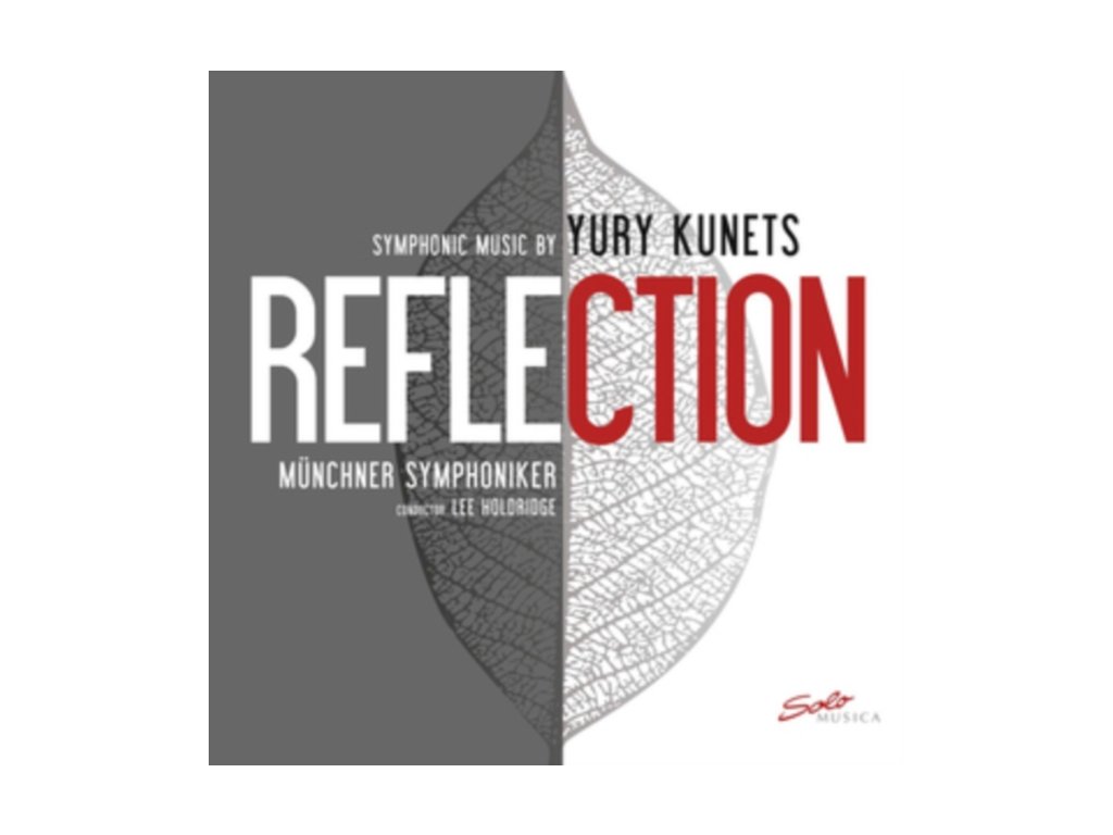 MUNCHNER SYMPHONIKER-KUNETS - REFLECTION Symphonic Music by Yury Kunets (CD)