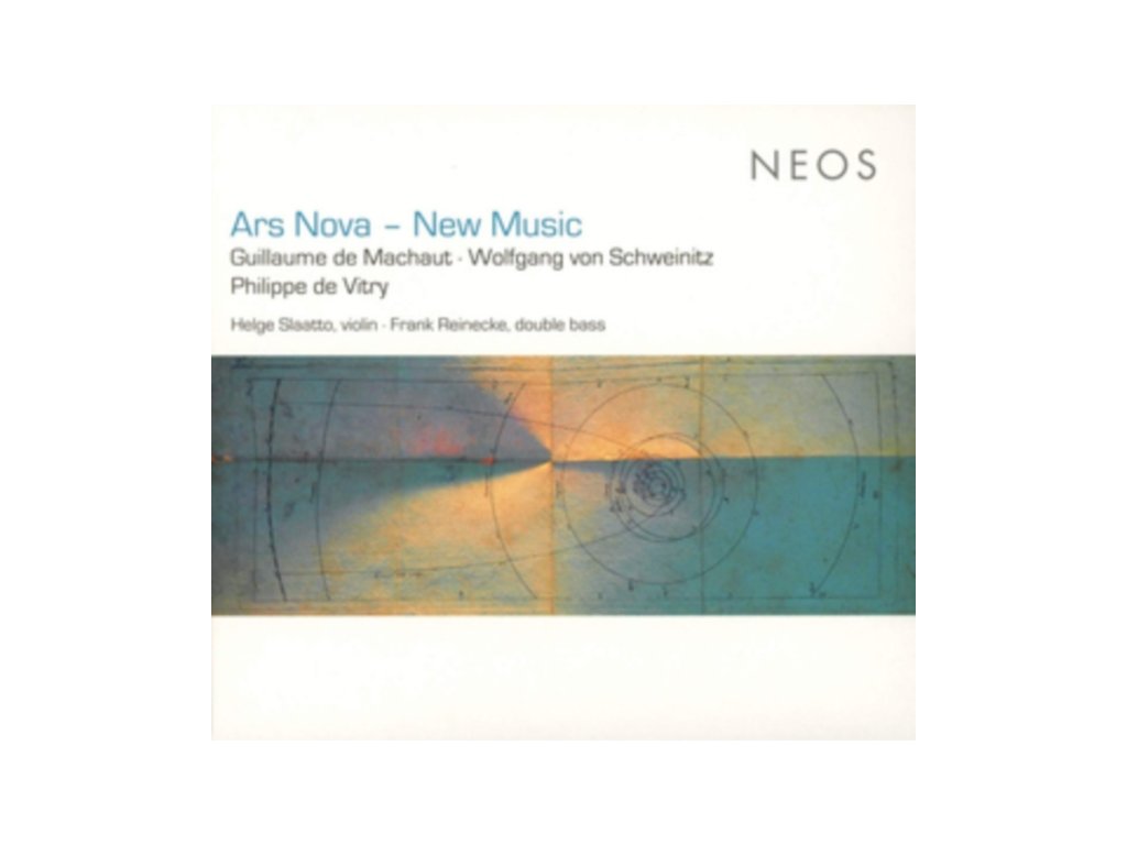 GUILLAUME DE MACHAUT / WOLFGANG VON SCHWEINITZ / PHILIPPE DE V - Ars Nova - New Music (CD)
