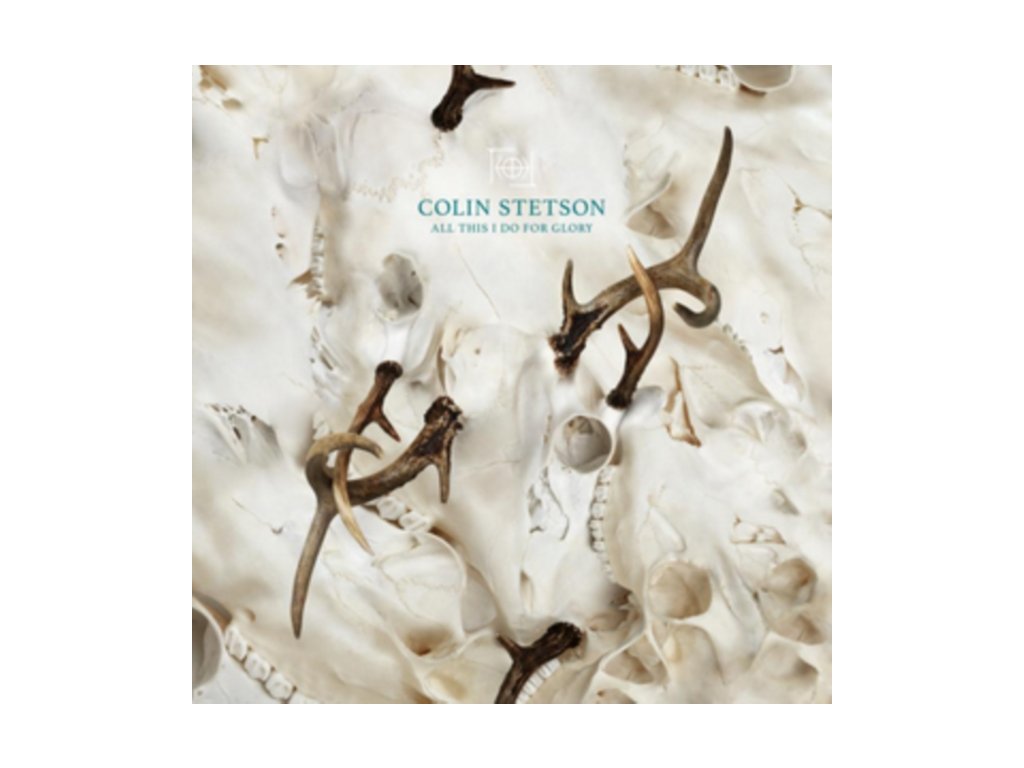 COLIN STETSON - All This I Do For Glory (CD)