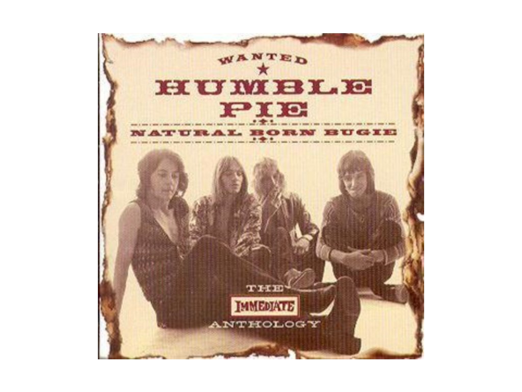 HUMBLE PIE - Natural Born Bugie - The Immediate Anthology (CD)