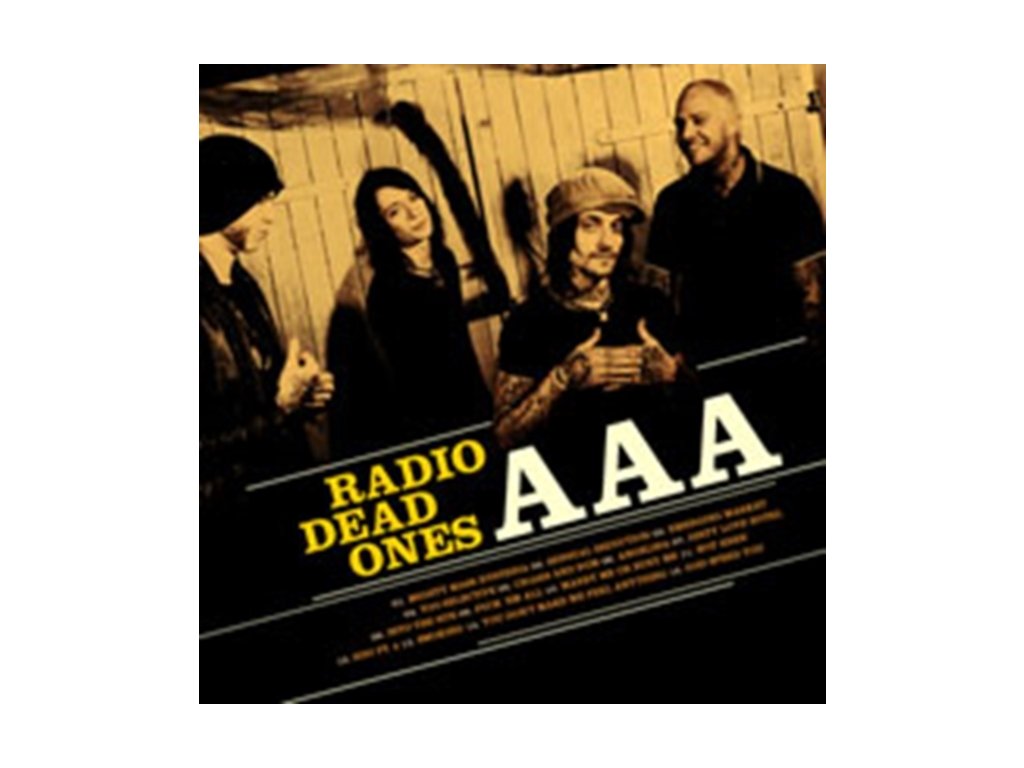 RADIO DEAD ONES - Aaa (CD)