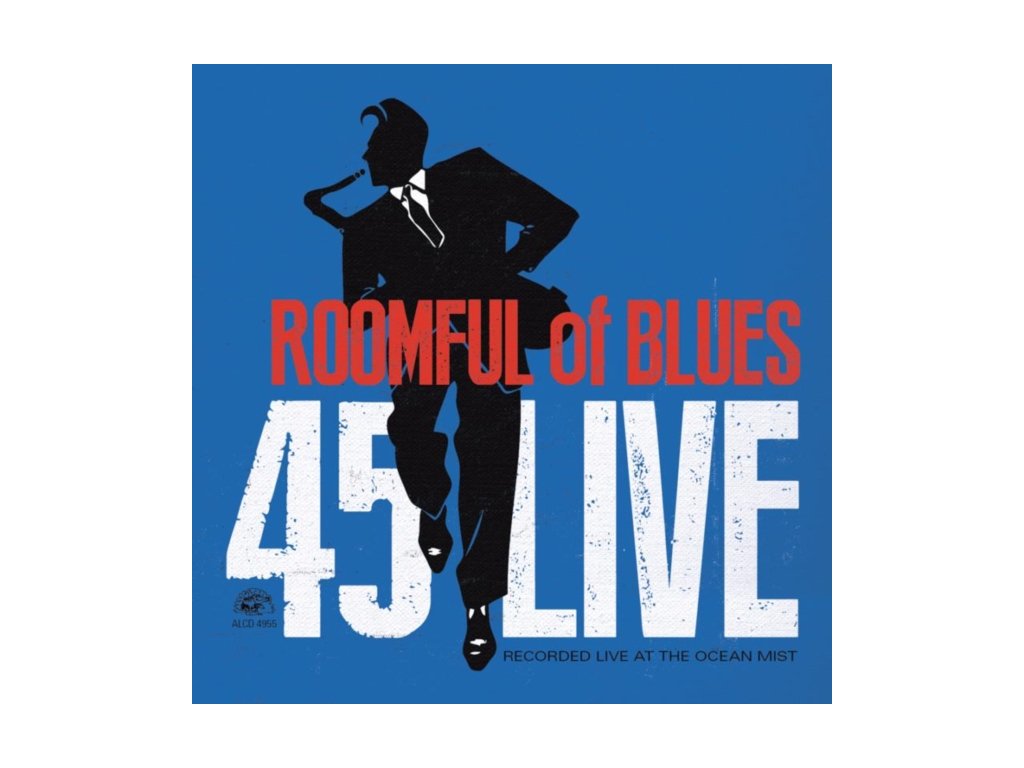 ROOMFUL OF BLUES - 45 LIVE (RECORDED LIVE AT THE OCEAN MIST) (1 CD)