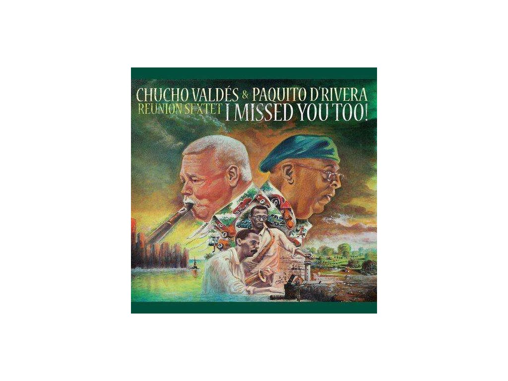 Chucho Valdes & Paquito D'Rivera - I Missed You Too! (CD)