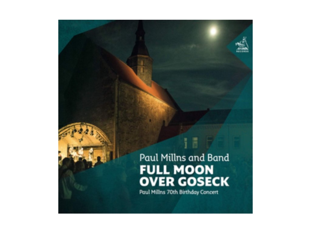 PAUL MILLNS - Full Moon Over Goseck (Paul Millns 70Th Birthday Concert) (CD)