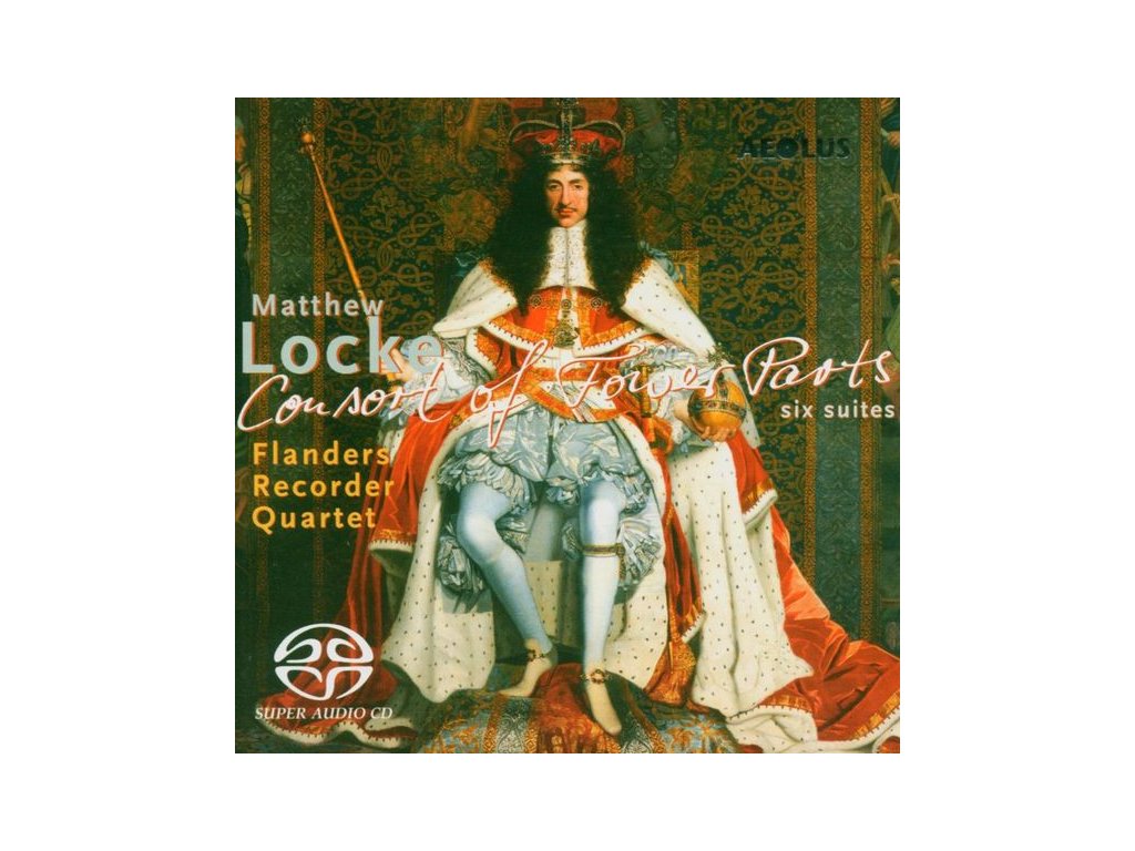 Flanders Recorder Quartet - Consort of Fower Parts (SACD)
