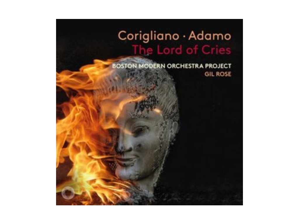 CORIGLIANO / ADAMO / BOSTON MODERN ORCHESTRA PROJECT / ANTHONY ROTH COSTANZA / GIL ROSE - Corigliano: The Lord Of Cries (SACD)