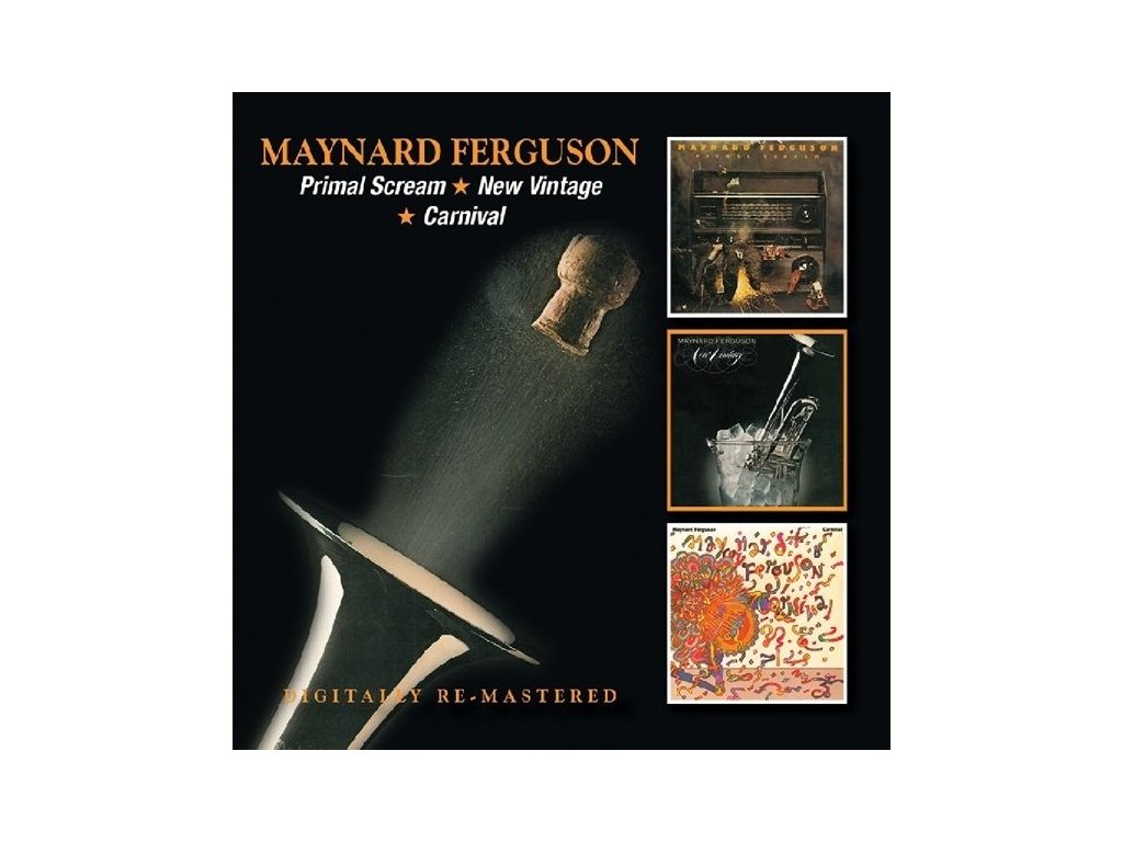 Maynard Ferguson (1928-2006) - Primal Scream / New Vintage / Carnival (CD)