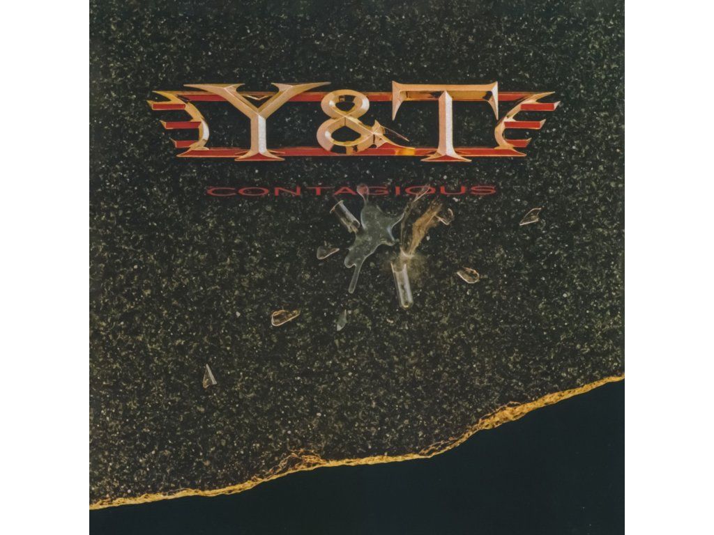 Y & T - Contagious (CD)