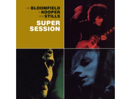 Mike Bloomfield/Al Kooper/Steve Stills - Super Session [Remastered]