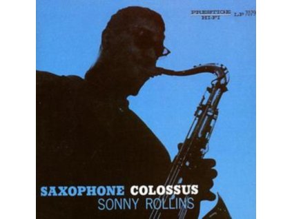 Sonny Rollins - Saxophone Colossus (Rudy Van Gelder Remaster)