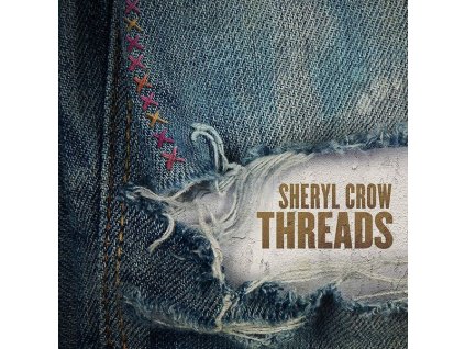 Sheryl Crow - Threads