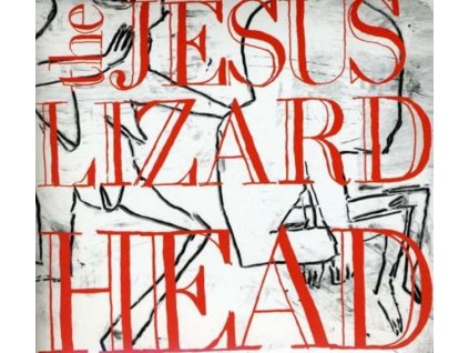 JESUS LIZARD - Head (Deluxe Edition) (CD)